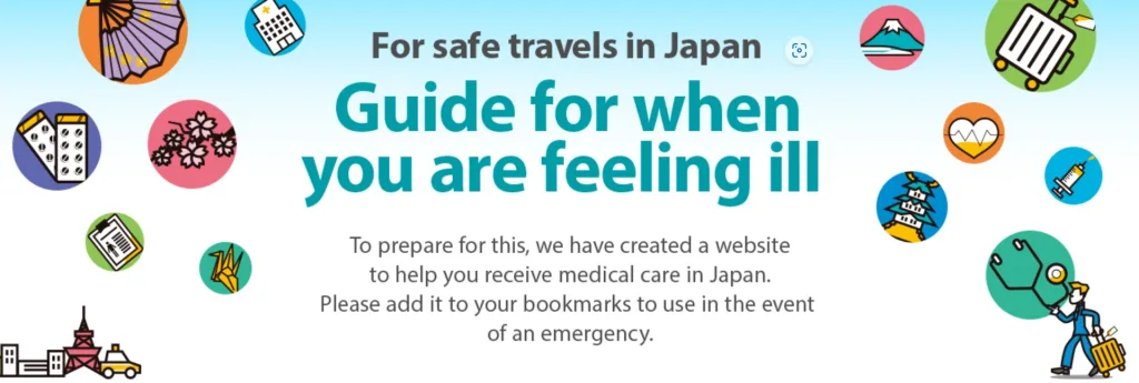 For safe travels in Japan Guide for when you are feeling ill