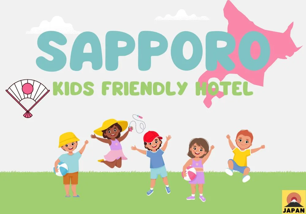 Feature Photo: SAPPORO KIDS FRIENDLY HOTEL