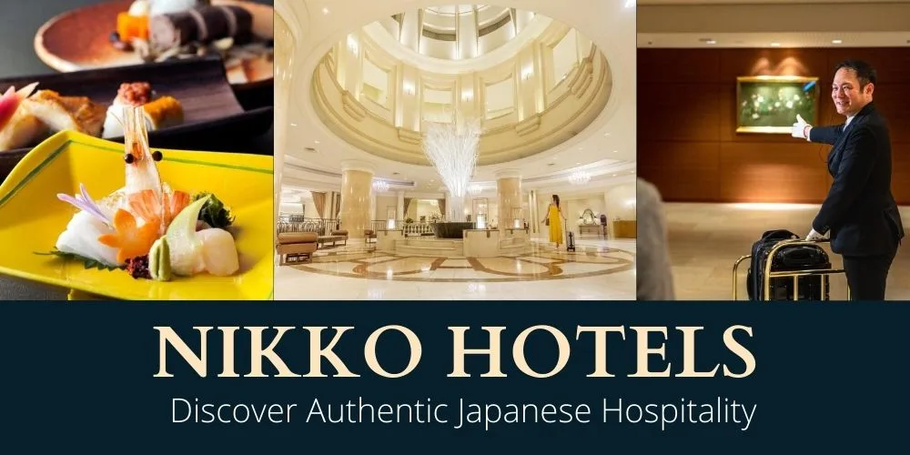 Nikko Hotels: Discover Authentic Japanese Hospitality