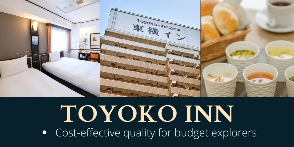 Toyoko Inn: Cost-effective Quality for Budget Explorers