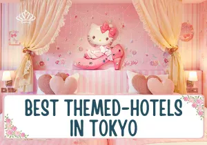 BEST THEMED=HOTELS IN TOKYO