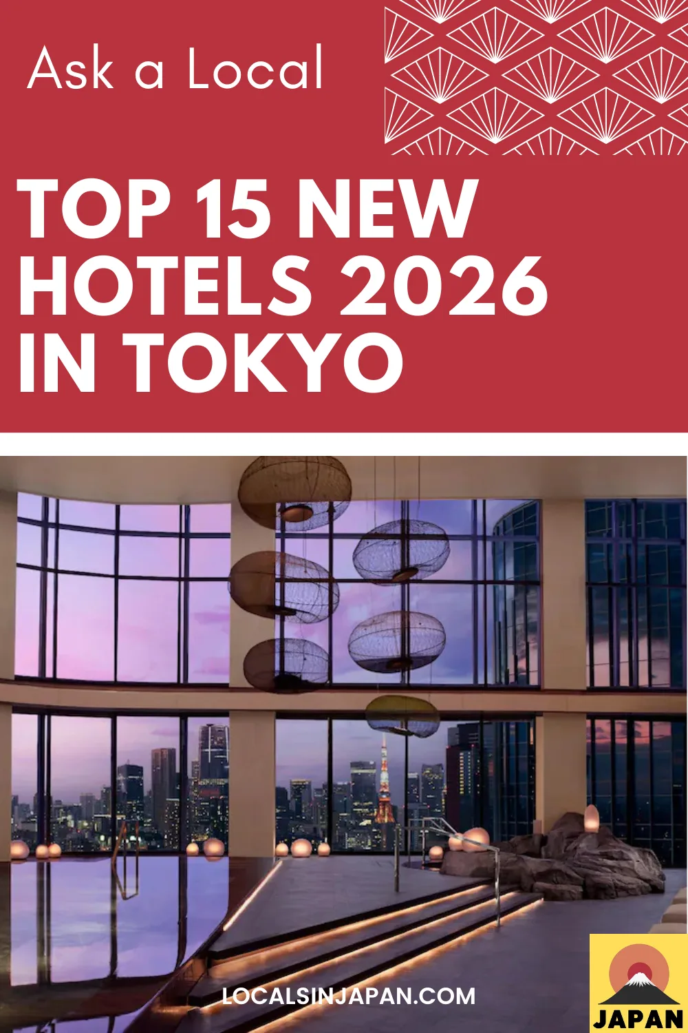 Pin this guide: Best New Hotels in Tokyo 2026