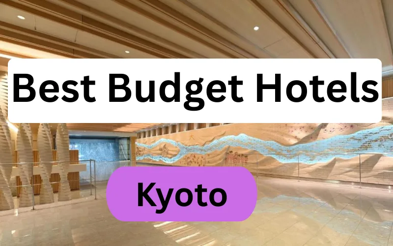 Kyoto Budget