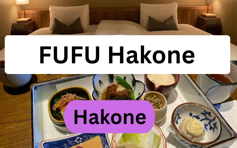 FUFU Hakone