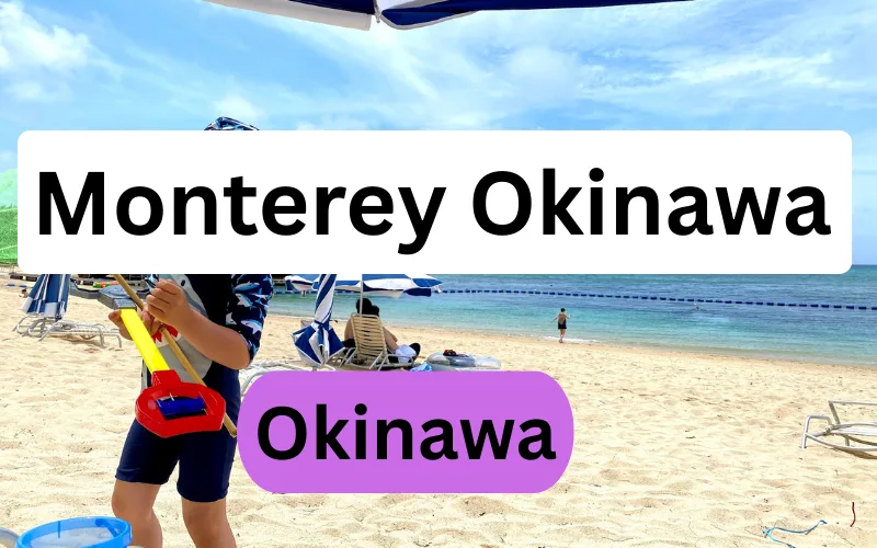 Monterey Okinawa